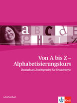 ISBN 9783126760423: Von A bis Z - Alphabetisierungskurs für Erwachsene A1 – Deutsch als Zweitsprache für Erwachsene. Lehrerhandbuch