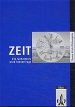 ISBN 9783126915205: Zeit - ein Geheimnis wird hinterfragt