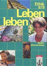 Leben leben - Ethik: Leben leben - Ethik