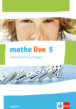 ISBN 9783127207170: mathe live 5. Ausgabe S - Arbeitsheft Grundlagen mit Lösungsheft Klasse 5