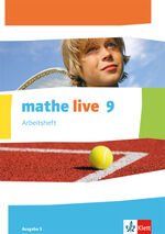 ISBN 9783127207569: mathe live 9. Ausgabe S - Arbeitsheft Klasse 9