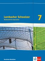 Lambacher Schweizer Mathematik 7. Ausgabe Nordrhein-Westfalen – Schulbuch Klasse 7