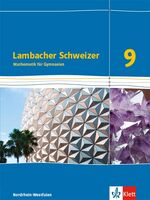 ISBN 9783127334913: Lambacher Schweizer Mathematik 9 - G8. Ausgabe Nordrhein-Westfalen - Schulbuch Klasse 9