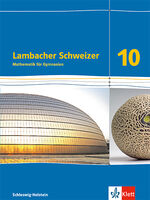 ISBN 9783127339017: Lambacher Schweizer Mathematik 10. Ausgabe Schleswig-Holstein - Schulbuch Klasse 10