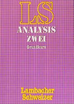 Lambacher-Schweizer - Themenhefte / Analysis 2