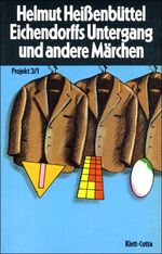 ISBN 9783129035504: Eichendorffs Untergang und andere Märchen - Projekt 3/1