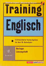 ISBN 9783129221013: Training Englisch – 16 erweiterte Textaufgaben für das 10. Schuljahr