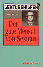 ISBN 9783129223048: Lektürehilfen Bert Brecht "Der gute Mensch von Sezuan"