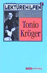 ISBN 9783129223093: Lektürehilfen Thomas Mann "Tonio Kröger"