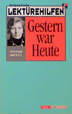 ISBN 9783129223598: Lektürehilfen Ingeborg Drewitz "Gestern war heute"