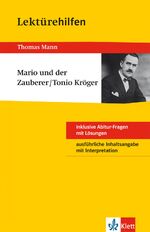 ISBN 9783129230596: Lektürehilfen Thomas Mann "Mario und der Zauberer/Tonio Kröger". Ausführliche Inhaltsangabe und Interpretation