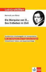 Klett Lektürehilfen Heinrich von Kleist, Die Marquise von O… Das Erdbeben in Chili - Interpretationshilfe für Oberstufe und Abitur