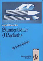 ISBN 9783129251652: Stundenblätter Macbeth (Klett schulpraxis) 46 Seiten Beilage