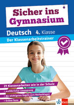 ISBN 9783129258750: Klett Sicher ins Gymnasium: Klassenarbeitstrainer für den Übertritt Deutsch 4. Klasse