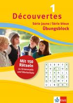 ISBN 9783129261477: Découvertes 1 Série jaune/Série bleue - Übungsblock zum Schulbuch - 150 Rätsel zu Grammatik und Wortschatz