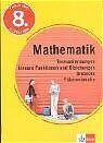 ISBN 9783129270295: Training Mathematik - Termumformungen, Lineare Funktionen und Gleichungen, Dreiecke, Flächeninhalte : 8. Schuljahr