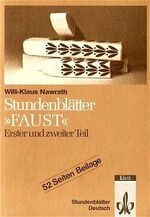 ISBN 9783129274514: Stundenblätter Faust - Erster und zweiter Teil : Erster und zweiter Teil