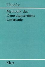 Methodik des Deutschunterrichts