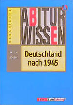 ISBN 9783129295199: Abiturwissen Deutschland nach 1945