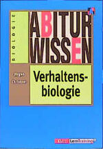 ISBN 9783129295441: Abiturwissen Biologie / Verhaltensbiologie