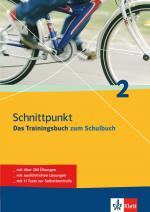 ISBN 9783129298992: Schnittpunkt 2 - Das Trainingsbuch zum Lehrbuch - Mathematik - passgenau zum Schulbuch üben