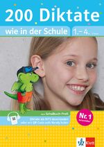 ISBN 9783129491089: 200 Diktate wie in der Schule - Deutsch 1.-4. Klasse mit 20 Diktaten als MP3-Download oder mit QR-Code aufs Handy holen