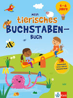 ISBN 9783129497562: Mein tierisches Buchstaben-Buch (4 – 6 Jahre) - Buchstaben, erste Wörter, Konzentration im Kindergarten