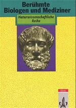 ISBN 9783129843208: Berühmte Biologen und Mediziner