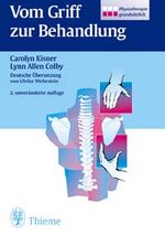 Vom Griff zur Behandlung – Physiotherapie grundsätzlich