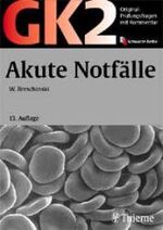 Werner Breschinski: GK 2 - Akute Notfäll Werner Breschinski: GK 2 - Akute Notfäll