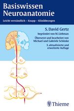 S David Gertz: Basiswissen Neuroanatomie S David Gertz: Basiswissen Neuroanatomie