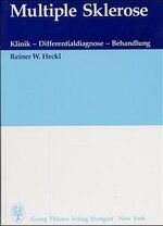 ISBN 9783131145017: Multiple Sklerose – Klinik, Differentialdiagnose, Behandlung