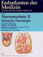 Farbatlanten der Medizin. The Ciba Collection of Medical Illustrations / Nervensystem II: Klinische Neurologie