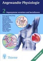 ISBN 9783131170811: Angewandte Physiologie – Organsysteme verstehen und beeinflussen