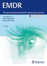 ISBN 9783131182463: EMDR / Therapie psychotraumatischer Belastungssyndrome