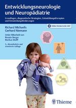 ISBN 9783131185358: Entwicklungsneurologie und Neuropädiatrie