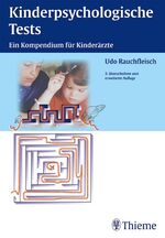 Kinderpsychologische Tests – Ein Kompendium für Kinderärzte