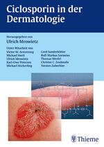 ISBN 9783131332110: Ciclosporin in der Dermatologie