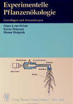 Experimentelle Pflanzenökologie - Grundlagen und Anwendungen ; 33 Tabellen