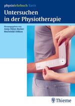 ISBN 9783131368911: Unterschen in der Physiotherapie