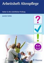 ISBN 9783131638311: Arbeitsheft und Prüfungsvorbereitung Altenpflege