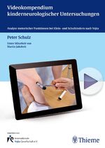 ISBN 9783131724816: Videokompendium kinderneurologischer Untersuchungen - Analyse motorischer Funktionen bei Klein- und Schulkindern nach Vojta