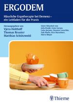 ISBN 9783131730411: ERGODEM – Häusliche Ergotherapie bei Demenz - ein Leitfaden für die Praxis