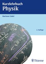 ISBN 9783132400306: Kurzlehrbuch Physik