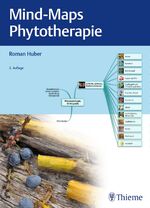 ISBN 9783132426948: Mind-Maps Phytotherapie | Roman Huber | Buch | 216 S. | Deutsch | 2019 | Thieme | EAN 9783132426948