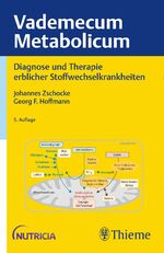 ISBN 9783132435506: Vademecum Metabolicum - Diagnose und Therapie erblicher Stoffwechselkrankheiten