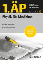 ISBN 9783132443211: 1. ÄP Physik für Mediziner | Original Prüfungsfragen mit Kommentar | Andreas Jerrentrup | Taschenbuch | Schwarze Reihe | Broschiert (KB) | 238 S. | Deutsch | 2021 | Georg Thieme Verlag