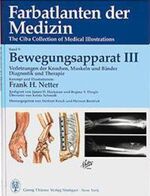 Band 9 Bewegungsapparat III - Verletzungen der Knochen, Muskeln und Bänder Diagnostik und Therapie