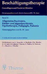 ISBN 9783135723037: Beschäftigungstherapie Band II Allgemeine Psychiatrie, Kinder- und Jugendpsychiatrie, Psych