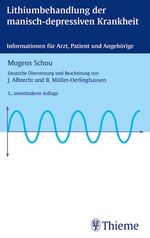 Lithiumbehandlung der manisch-depressiven Krankheit